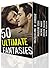 50 Ultimate Fantasies (Erotic Mega Collection)