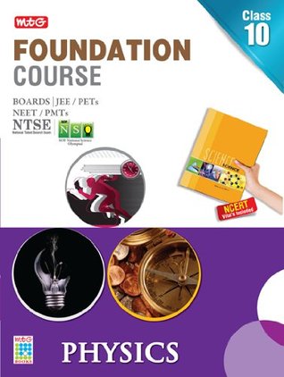 MTG Foundation Course for Class 10 - Physics