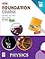 MTG Foundation Course for Class 10 - Physics