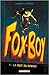 La nuit du renard (Fox-Boy,...