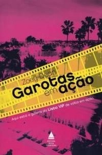 Garotas em Ação (A Lista VIP, #2)