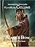 Alaric's Bow: A Book of the...