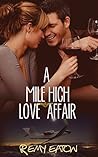 A Mile High Love Affair