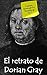 The picture of Dorian Gray (Annotated): Bilingual book (Learn Spanish by reading nº 17) (Spanish Edition)