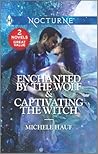 Enchanted by the Wolf and Captivating the Witch