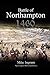 The Battle of Northampton: 10 July 1460