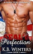 SEAL'd Perfection: Book 3