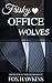 Frisky Office Wolves