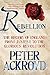 Rebellion: The History of E...