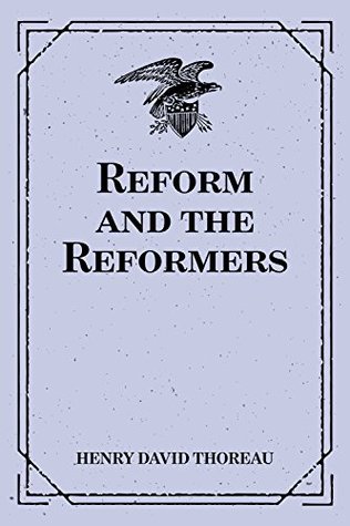 Reform and the Reformers (Kindle Edition)