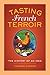 Tasting French Terroir: The...