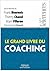 Le grand livre du coaching (Références) by Frank Bournois