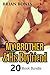 Erotica: My Brother & His Boyfriend (New Adult Romance Multi Book Mega Bundle Erotic Sex Tales Taboo Bundle)(New Adult Erotica, Taboo, Fantasy, Fetish)
