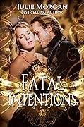 Fatal Intentions