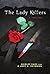 The Lady Killers: A Thriller