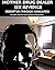 Mother Drug Dealer Sex Revenge: Redemption Through Humiliation (Stories of Humiliation, Degradation and Ultimate Surrender Book 1)