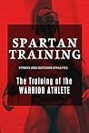 Sparta Training: The Training of the Warrior Athlete