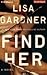 Find Her (Detective D.D. Warren, #8)