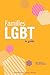 Familles LGBT : le guide