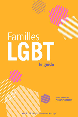 Familles LGBT : le guide (Paperback)