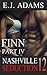 Nashville Seduction Book 12: Finn Part IV (Nashville Seduction By E.J. Adams)