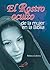 El Rostro Oculto de la Mujer en la Biblia (Spanish Edition)