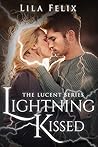 Lightning Kissed (Lucent #1)