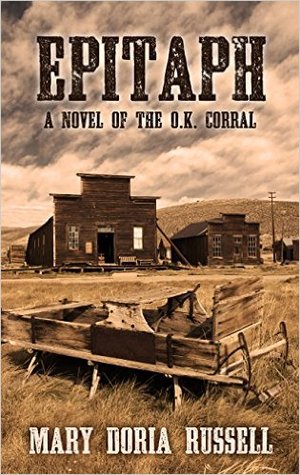 Epitaph: A Novel Of The O.K. Corral (Thorndike Press Large Print Historical Fiction)