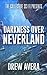 The Collective Presents: Darkness Over Neverland