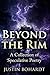 Beyond the Rim: A Collection of Speculative Poetry