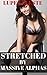 Stretched By Massive Alphas: Naughty In Public XXL Size Erotica