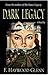 Dark Legacy
