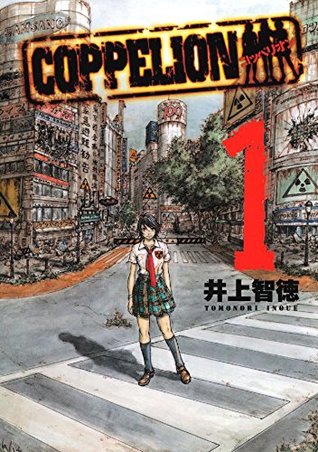 Coppelion Vol. 1 (Coppelion, #1)