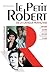 Le Petit Robert de la langue francaise 2016 - Monolingual French Dictionary (French Edition) (Les Dictionnaires Generalistes)