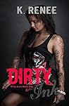 Dirty Ink (Dirty Love #1)