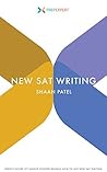 Prep Expert New SAT Writing: Perfect-Score Ivy League Student Reveals How To Ace New SAT Writing (2016 Redesigned New SAT Prep Book 3)