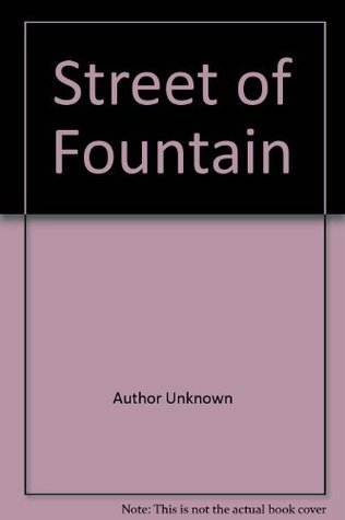 The Street of the Fountain (Mass Market Paperback)