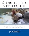 Secrets of a Vet Tech II: A Low Cost Pet Care Guide for Pet Parents, Animal Shelters, Rescues, & Homesteaders Secrets of a Vet Tech II: A Low Cost Pet Care Guide for Pet Parents, Animal Shelters, Rescues, & Homesteaders