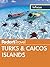 Fodor's In Focus Turks & Caicos Islands (Travel Guide Book 3)