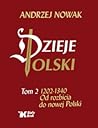 Od rozbicia do nowej Polski. Dzieje Polski 1202 - 1340 (Dzieje Polski, #2)