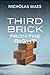Third Brick from the Right by Nicholas Maes