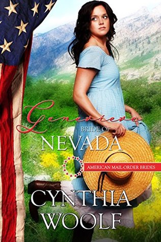 Genevieve: Bride of Nevada (American Mail-Order Bride, #36)