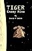 Enemy Mine (Tiger Tales, #3)