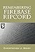 Remembering Firebase Ripcord