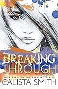 Breaking Through