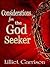 Considerations for the God Seeker