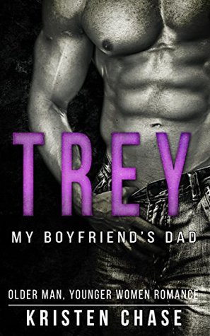 Trey: My Boyfriend's Dad (Kindle Edition)