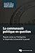 La communauté politique en question by Micheline Labelle