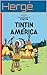 Tintin in America (The Adventures of Tintin) by Hergé