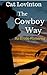 The Cowboy Way by Cat Lovington